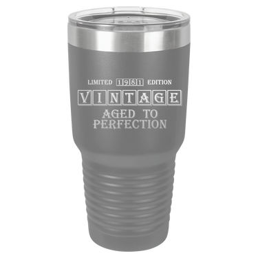 Vintage Age to Perfection Tumbler